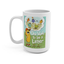 Load image into Gallery viewer, One Wants to Be a Letter Illustrated Mug — 15oz Ceramic Storybook Characters
