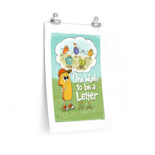 Load image into Gallery viewer, One Wants to be a Letter book cover poster