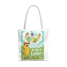 Load image into Gallery viewer, Children’s Book Art Tote Bag — “One Wants to Be a Letter” Illustration
